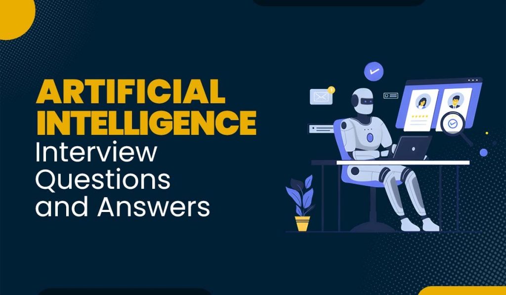 Artificial Intelligence Interview