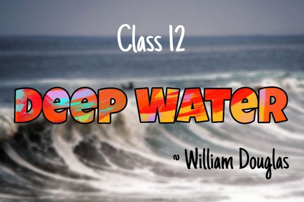 Deep Water